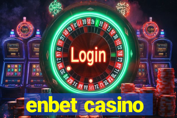 enbet casino