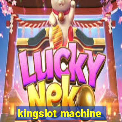 kingslot machine