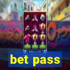 bet pass