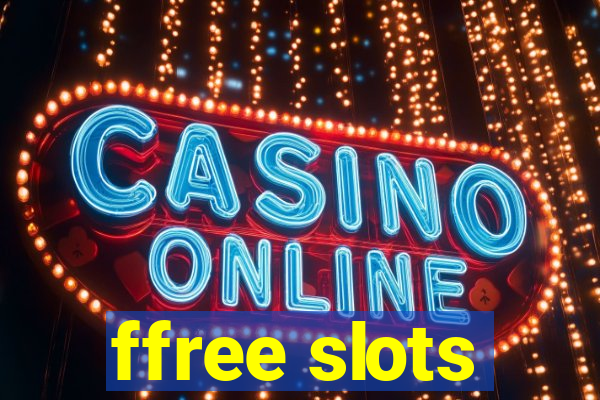 ffree slots