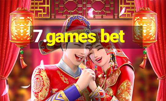 7.games bet