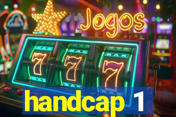 handcap 1