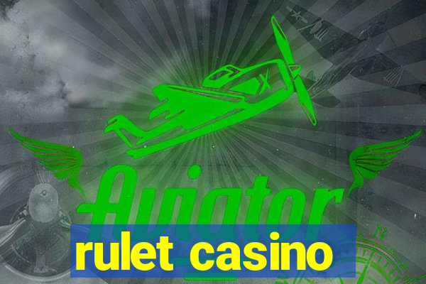 rulet casino