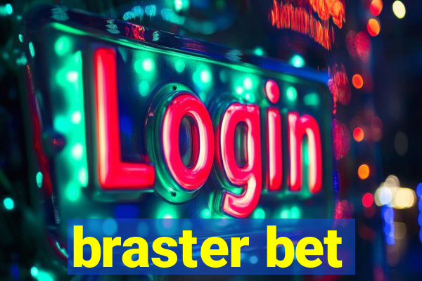 braster bet