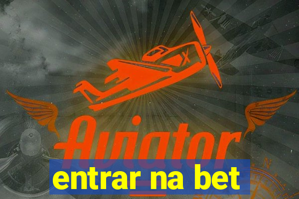 entrar na bet