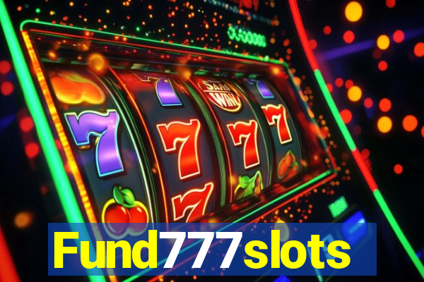 Fund777slots