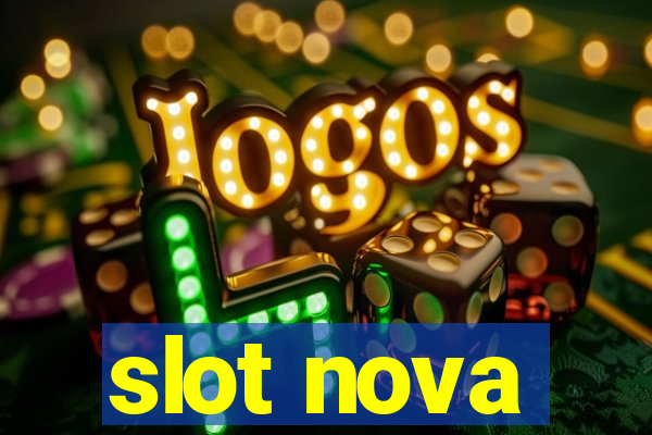 slot nova