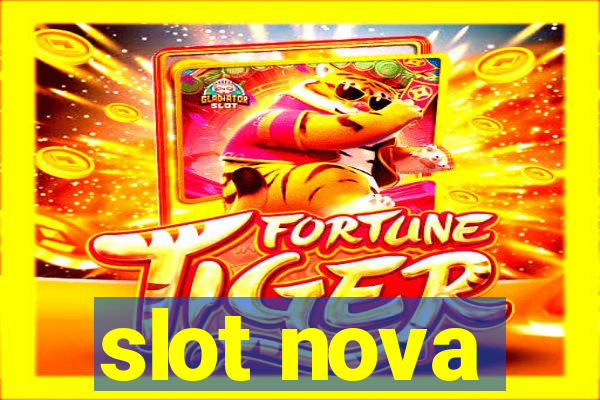 slot nova