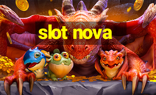 slot nova