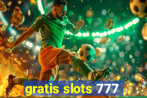 gratis slots 777