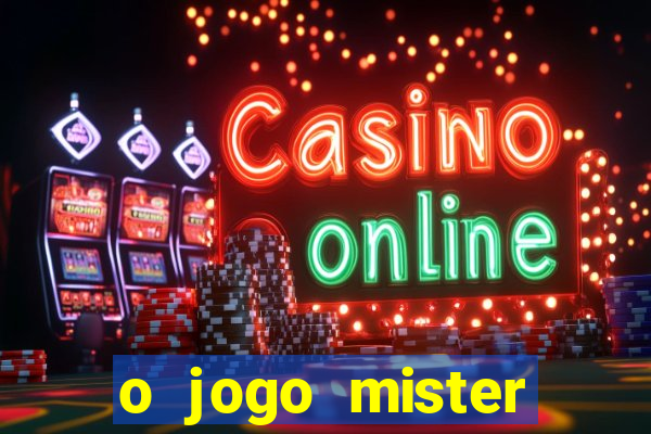 o jogo mister bingo paga mesmo