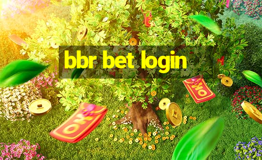 bbr bet login