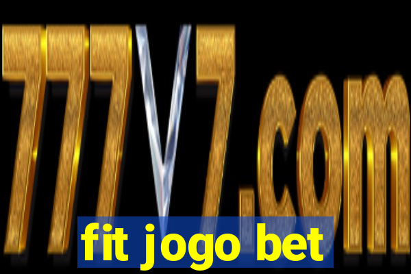 fit jogo bet