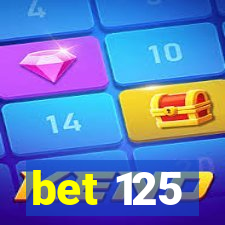 bet 125