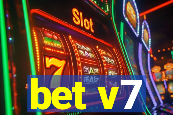 bet v7