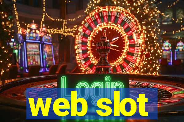 web slot