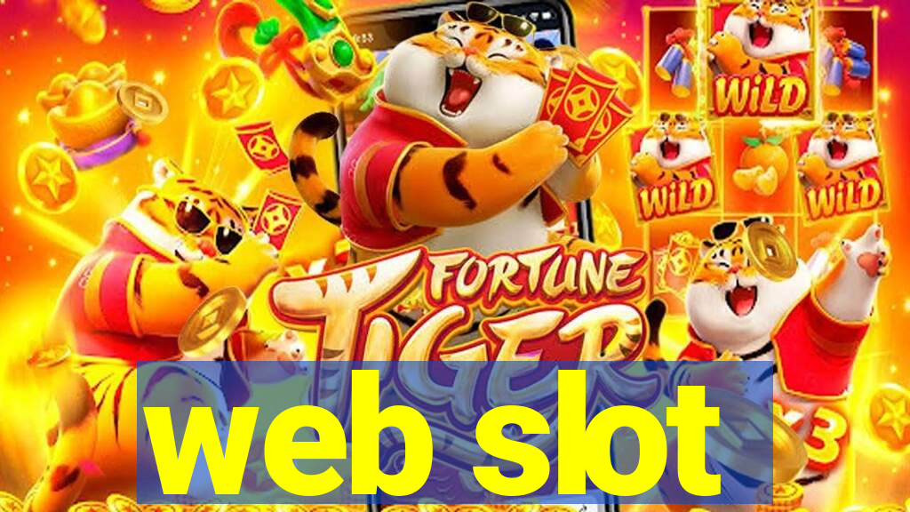 web slot