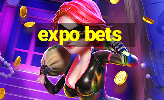 expo bets