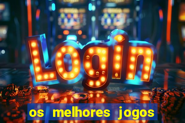 os melhores jogos de ganhar dinheiro