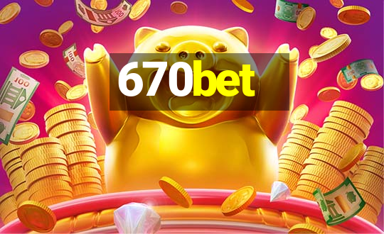 670bet