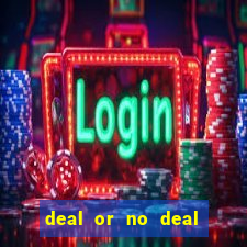 deal or no deal slot machine