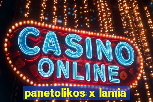 panetolikos x lamia