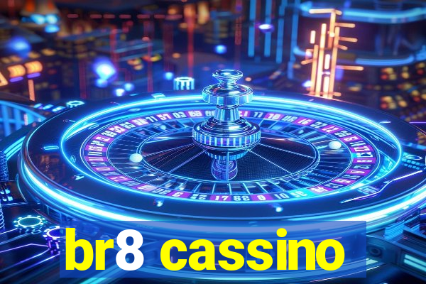 br8 cassino