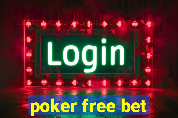 poker free bet