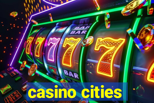 casino cities