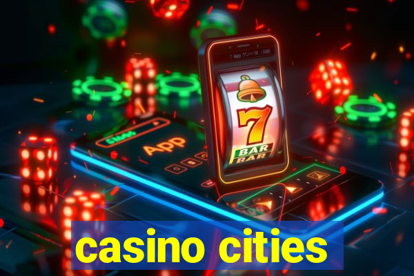 casino cities