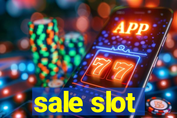 sale slot