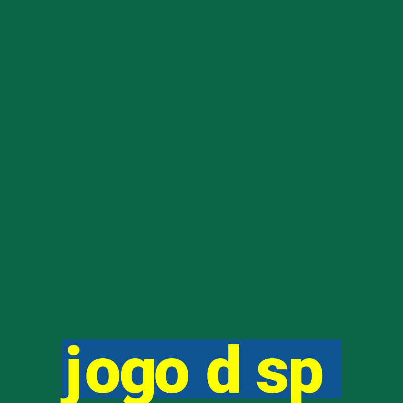 jogo d sp