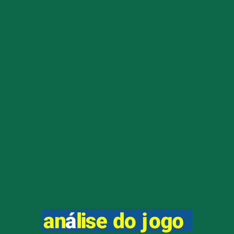 análise do jogo