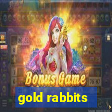 gold rabbits