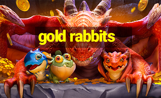 gold rabbits