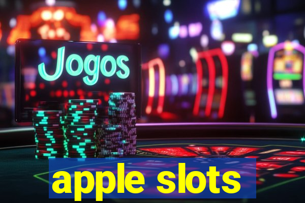 apple slots