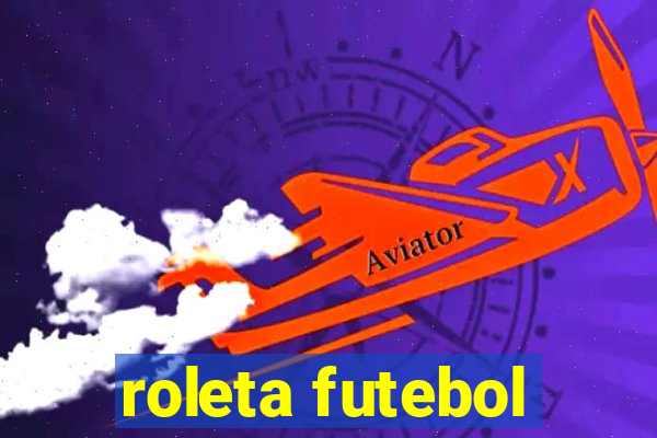 roleta futebol