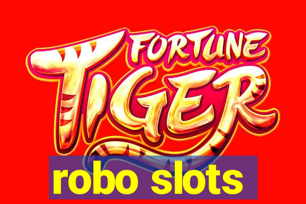 robo slots