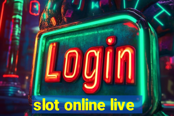 slot online live