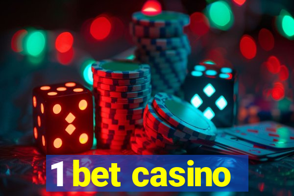 1 bet casino