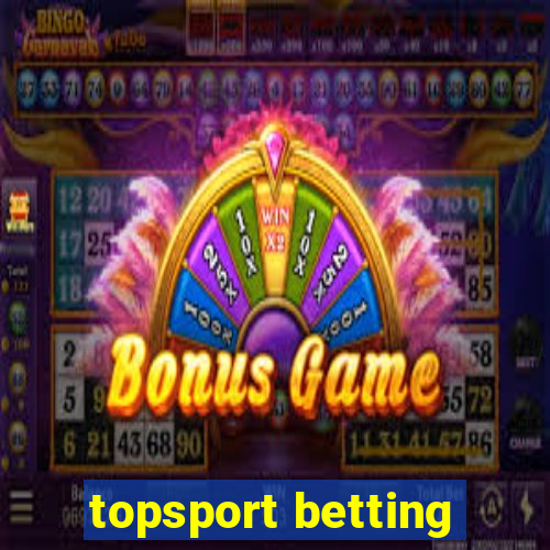 topsport betting