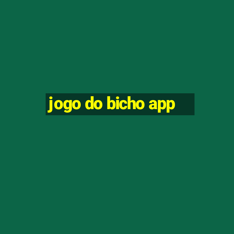 jogo do bicho app