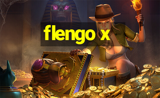 flengo x