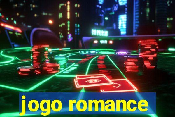 jogo romance