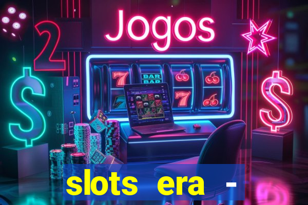 slots era - jackpot slots game