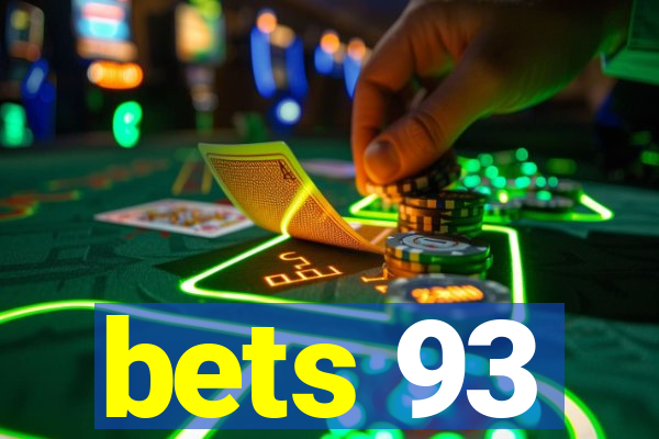 bets 93