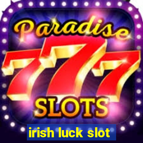 irish luck slot