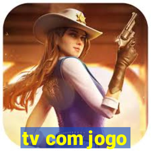 tv com jogo