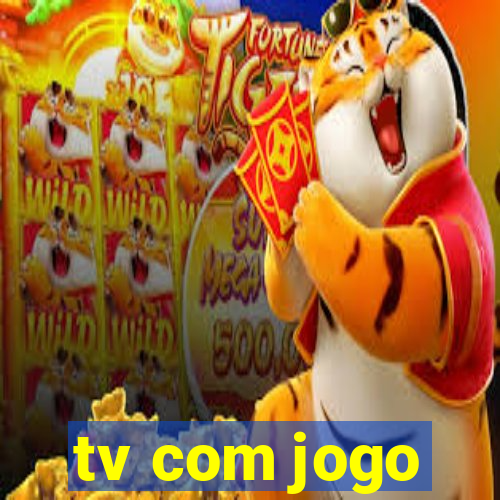 tv com jogo