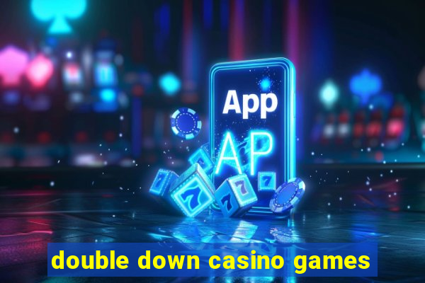 double down casino games